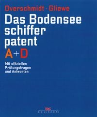 Produktbild: Das Bodensee - Schifferpatent A und D