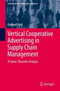 Produktbild: Vertical Cooperative Advertising in Supply Chain Management