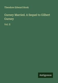 Produktbild: Gurney Married. A Sequel to Gilbert Gurney