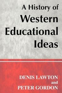 Produktbild: A History of Western Educational Ideas
