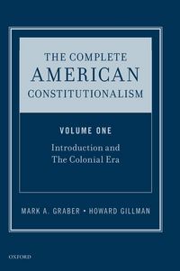 Produktbild: Complete American Constitutionalism, Volume One