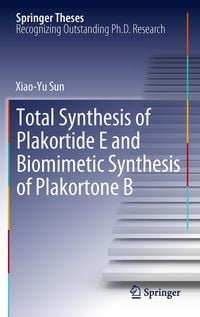 Produktbild: Total Synthesis of Plakortide E and Biomimetic Synthesis of Plakortone B