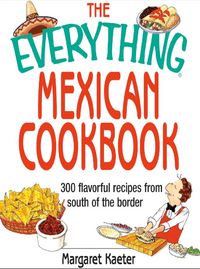 Produktbild: The Everything Mexican Cookbook