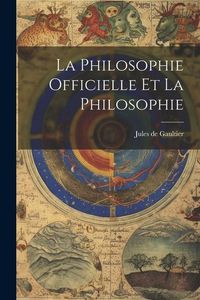 Produktbild: La philosophie officielle et la philosophie