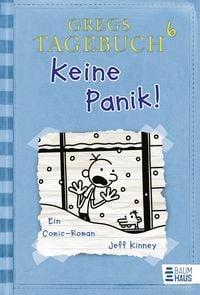Produktbild: Keine Panik! / Gregs Tagebuch Band 6