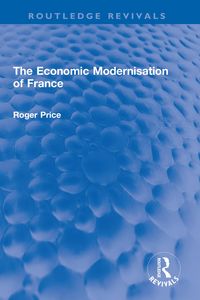Produktbild: The Economic Modernisation of France