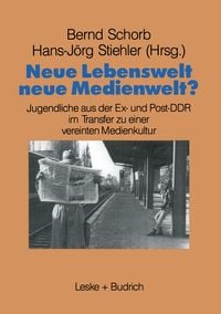 Produktbild: Neue Lebenswelt - neue Medienwelt?