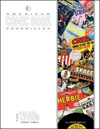 Produktbild: American Comic Book Chronicles: The 1960s Volume One