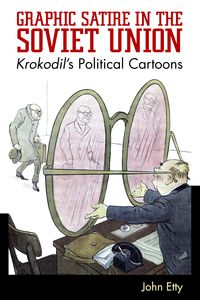 Produktbild: Graphic Satire in the Soviet Union
