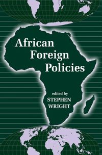 Bild vom Artikel Wright, S: African Foreign Policies vom Autor Stephen Wright