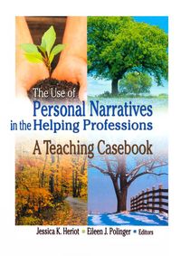 Produktbild: The Use of Personal Narratives in the Helping Professions