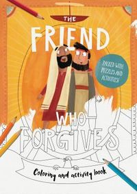 Produktbild: The Friend Who Forgives Coloring and Activity Book