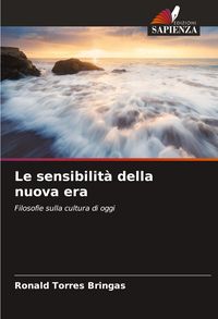 Produktbild: Le sensibilit&agrave; della nuova era