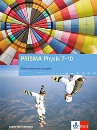 Produktbild: PRISMA Physik 7-10. Differenzierende Ausgabe Baden-W&uuml;rttemberg
