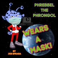 Produktbild: Phrebbel The Phrongol Wears A Mask
