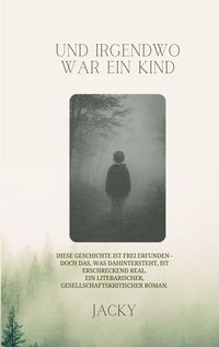 Produktbild: Und irgendwo war ein Kind