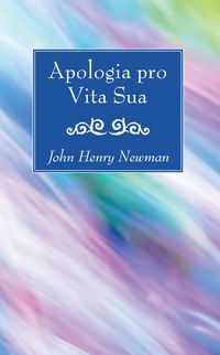 Produktbild: Apologia pro Vita Sua