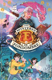 Produktbild: Les myst&egrave;res de Fondombre, Tome 01