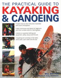 Produktbild: The Practical Guide to Kayaking & Canoeing