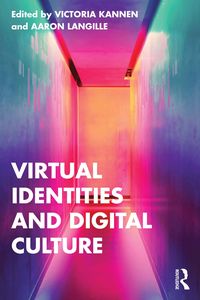 Produktbild: Virtual Identities and Digital Culture