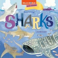 Produktbild: Hello, World! Kids' Guides: Exploring Sharks