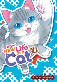 Produktbild: My New Life as a Cat Vol. 10
