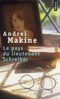 Bild vom Artikel Makine, A: pays du lieutenant Schreiber/roman d'une vie vom Autor Andreï Makine