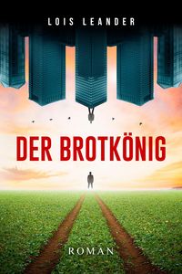 Produktbild: Der Brotk&ouml;nig