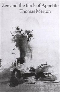 Produktbild: Zen and the Birds of Appetite