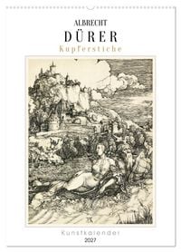 Produktbild: Albrecht D&uuml;rer - Kupferstiche. Kunstkalender (Wandkalender 2027 DIN A2 hoch), CALVENDO Monatskalender