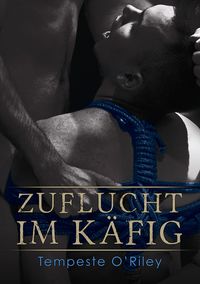 Produktbild: Zuflucht im K&auml;fig
