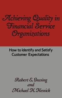 Bild vom Artikel Achieving Quality in Financial Service Organizations vom Autor Robert E. Grasing