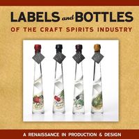 Produktbild: Labels and Bottles of the Craft Spirits Industry