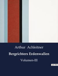 Produktbild: Bergrichters Erdenwallen
