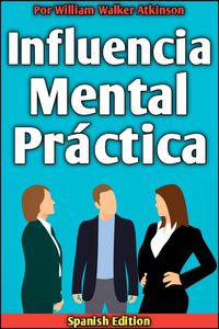 Produktbild: Influencia Mental Pr&aacute;ctica