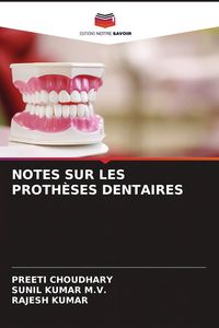 Produktbild: NOTES SUR LES PROTH&Egrave;SES DENTAIRES