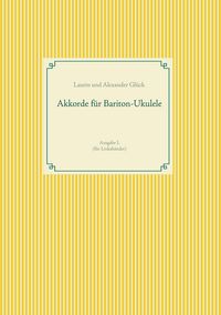 Produktbild: Akkorde f&uuml;r Bariton-Ukulele (G-Stimmung)