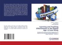 Produktbild: Learning and Teaching Effectiveness in the Digital Age: A Case Study
