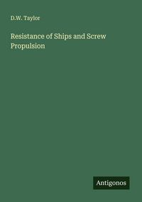 Produktbild: Resistance of Ships and Screw Propulsion