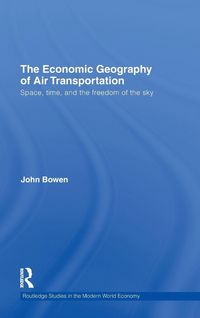 Produktbild: The Economic Geography of Air Transportation