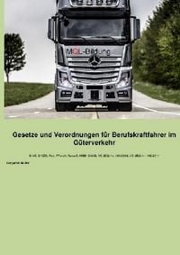 Produktbild: Gesetze und Verordnungen f&uuml;r Berufskraftfahrer