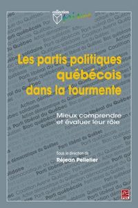 Produktbild: Les partis politiques quebecois dans la tourmente