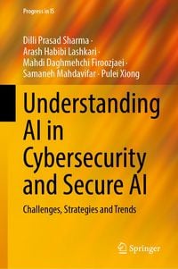 Produktbild: Understanding AI in Cybersecurity and Secure AI
