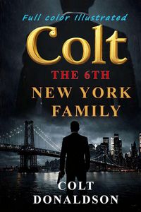Produktbild: Colt the Sixth New York Family