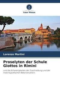 Produktbild: Proselyten der Schule Giottos in Rimini