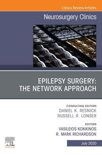 Produktbild: Epilepsy Surgery: The Network Approach, An Issue of Neurosurgery Clinics of North America, E-Book