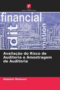 Produktbild: Avalia&ccedil;&atilde;o do Risco de Auditoria e Amostragem de Auditoria