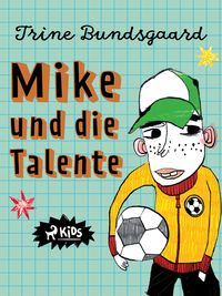 Produktbild: Mike und die Talente