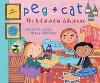 Produktbild: Oxley, J: Peg + Cat: The Eid Al-Adha Adventure