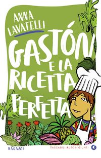 Produktbild: Gast&oacute;n e la ricetta perfetta
